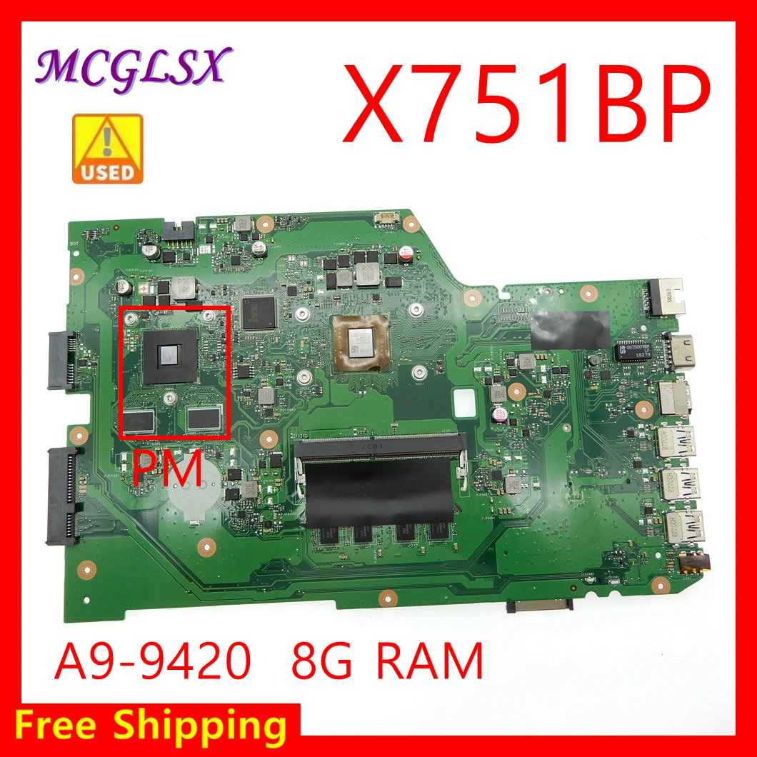 X751BP A9-9420 Процессор 8G-RAM 216-0856080 Материнская плата Для Asus X751B X751BP X751 X751B F751B R752B K751B A751B Используемая материнская плата dLaptop